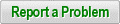 Report a Problem
